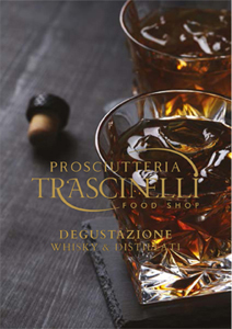 Prosciutteria Trascinelli - Distillati